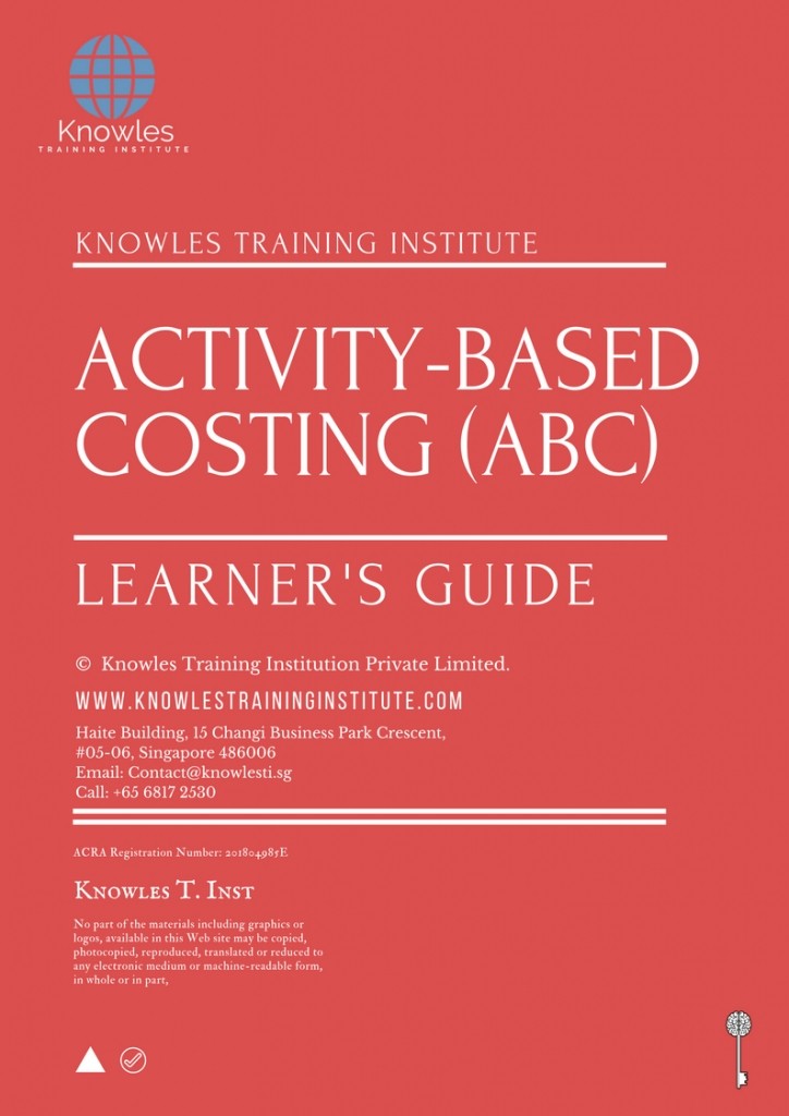 Activity-Based Costing (Abc) Training Course in Spain Learner’s Guide